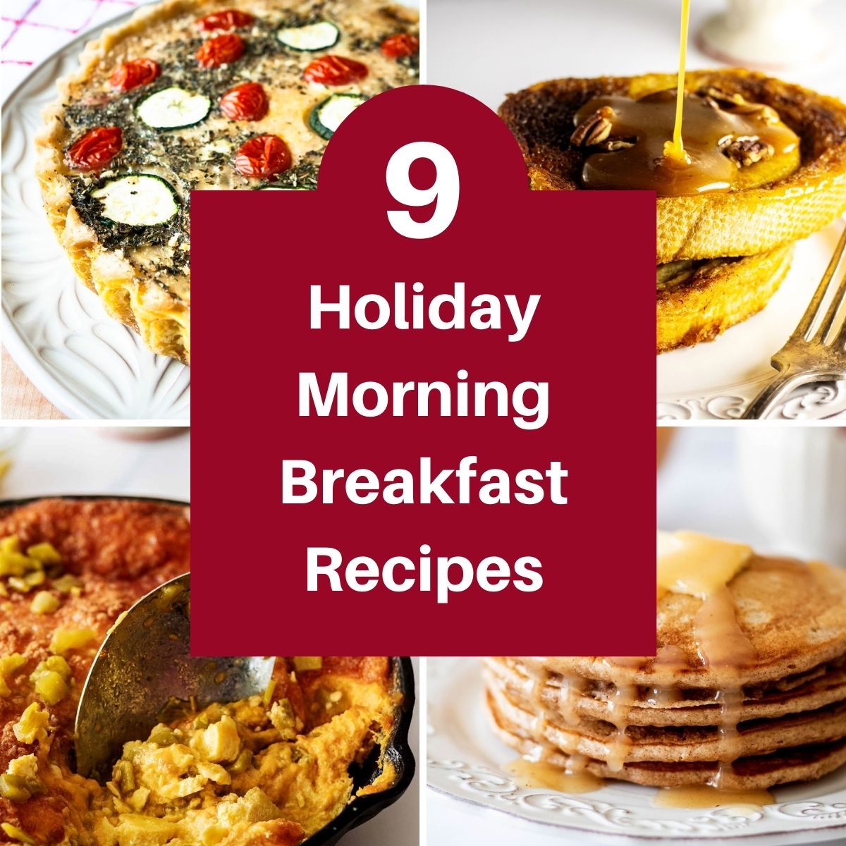 Holiday Morning Breakfast Recipes