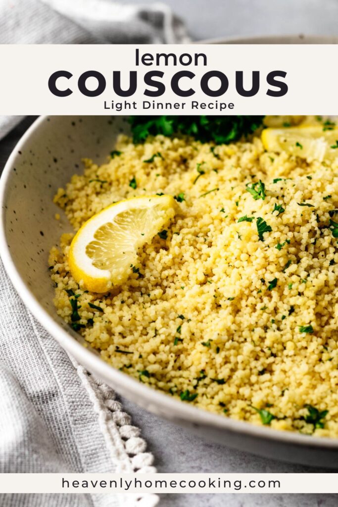 Close-up of lemon couscous with parsley and fresh lemon in a ceramic bowl. Vertical Pinterest pin for a light Mediterranean-inspired couscous recipe from Heavenly Home Cooking.