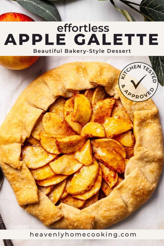 Rustic apple galette filled with cinnamon-spiced apple slices and baked in a flaky golden crust, shown from above on a light surface. Vertical Pinterest pin for an apple galette recipe from Heavenly Home Cooking.