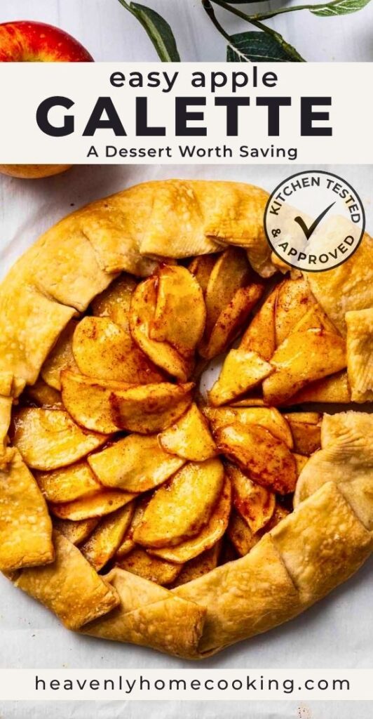 Rustic apple galette filled with cinnamon-spiced apple slices and baked in a flaky golden pastry crust. Vertical Pinterest pin for an easy apple galette recipe from Heavenly Home Cooking.
