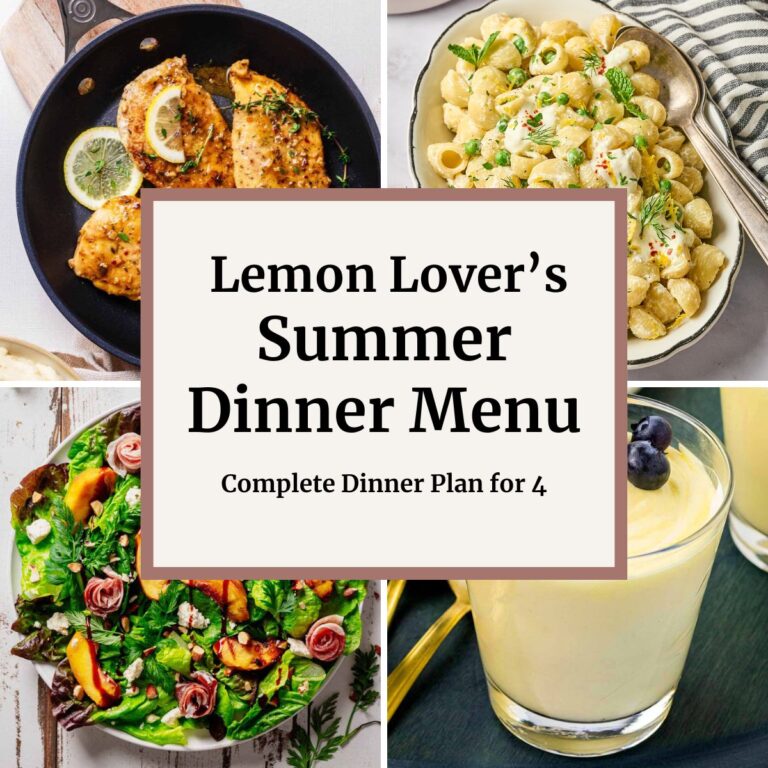 Featured image for Lemon Lover's Summer Dinner Menu showing Chicken Limone, creamy garlic lemon pasta, peach and prosciutto salad, and lemon mousse. Text reads "Lemon Lover's Summer Dinner Menu &ndash; Complete Dinner Plan for 4."