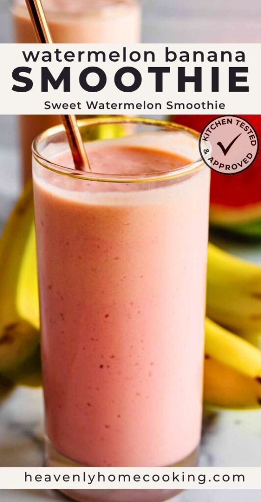 Creamy watermelon banana smoothie in a tall glass with a metal straw, surrounded by fresh watermelon and bananas. Vertical Pinterest pin for an easy watermelon banana smoothie recipe from Heavenly Home Cooking.