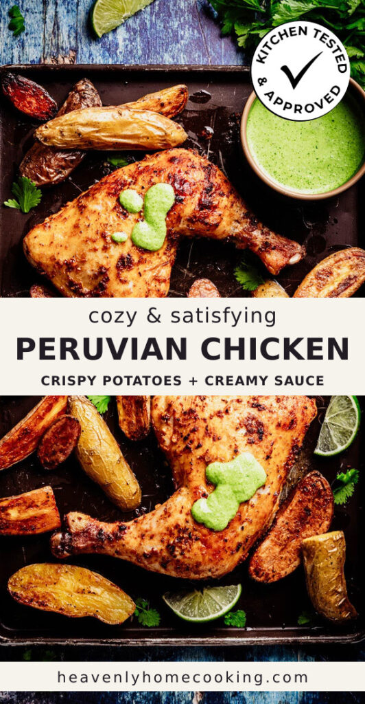 Two golden roasted Peruvian chicken leg quarters are served with crispy roasted baby potatoes, fresh lime wedges, and creamy ají verde sauce on a dark sheet pan. This vertical Pinterest pin features a homemade Peruvian chicken with crispy potatoes and creamy ají verde recipe from Heavenly Home Cooking.