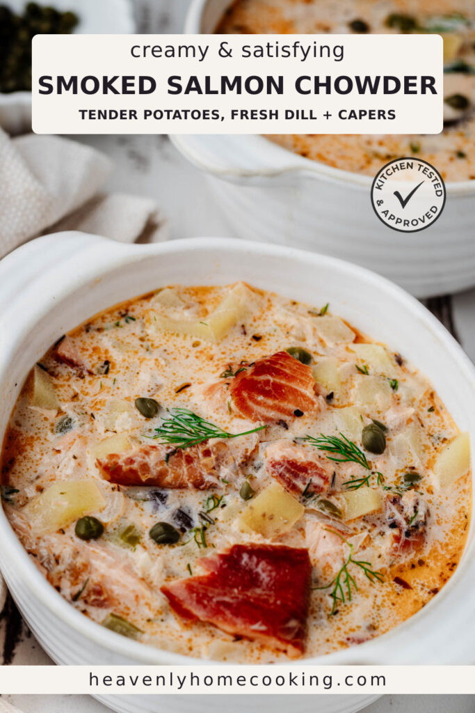 A close-up of chowder shows chunky smoked salmon, fresh dill, and capers in a while bowl, with a second bowl softly blurred in the background. The Pinterest pin includes the text "creamy and satisfying smoked salmon chowder with tender potatoes, fresh dill + capers." This vertical Pinterest pin features a homemade avocado tomato toast recipe from Heavenly Home Cooking.