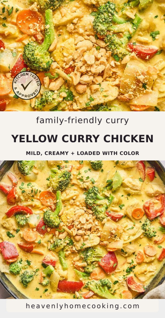 A creamy yellow curry chicken is filled with tender chicken, broccoli, red bell peppers, carrots, onions, and crushed peanuts, then garnished with fresh herbs. The Pinterest pin includes the text "Family-Friendly Curry Yellow Curry Chicken – Mild, Creamy + Loaded with Color." This vertical Pinterest pin features a homemade yellow curry chicken recipe from Heavenly Home Cooking.