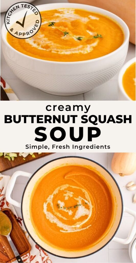 Creamy butternut squash soup shown in a white serving bowl and a Dutch oven, garnished with a swirl of cream and fresh thyme. The Pinterest pin reads "Creamy Butternut Squash Soup" with the subtitle "Simple, Fresh Ingredients," and includes a Kitchen Tested & Approved badge and Heavenly Home Cooking branding.