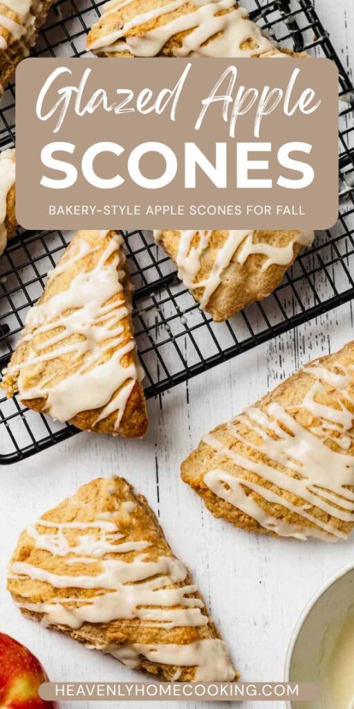 Vertical Pinterest pin for glazed apple scones featuring several bakery-style apple scones cooling on wire racks and drizzled with a sweet vanilla glaze. The text overlay reads "Glazed Apple Scones" with the subtitle "Bakery-Style Apple Scones for Fall," and includes the Heavenly Home Cooking logo.