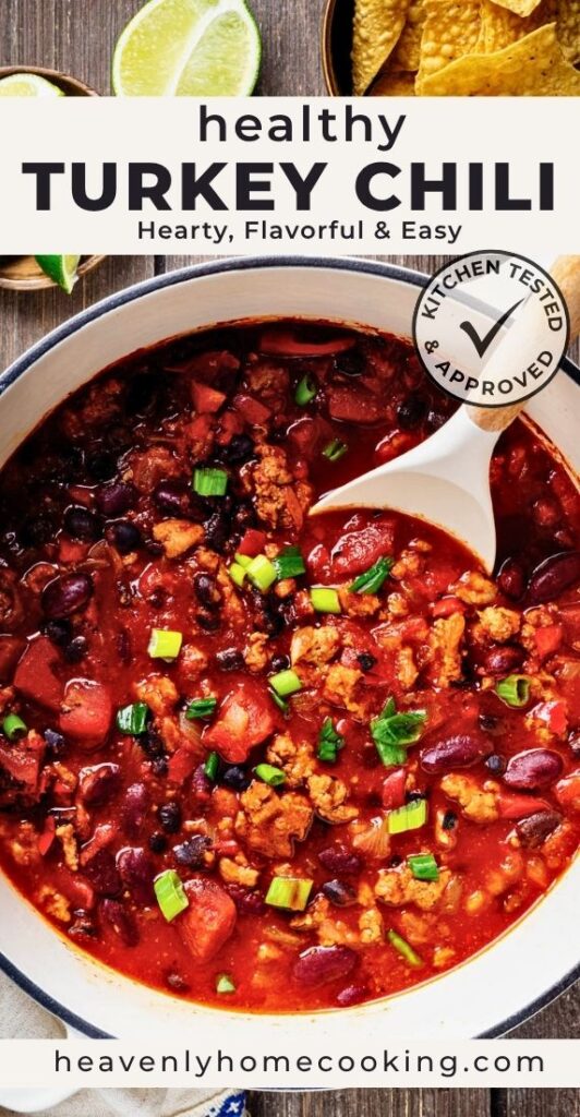 Pinterest pin featuring a Dutch oven of healthy turkey chili made with ground turkey, black beans, kidney beans, tomatoes, and bell pepper. Text reads “Healthy Turkey Chili—Hearty, Flavorful & Easy.”