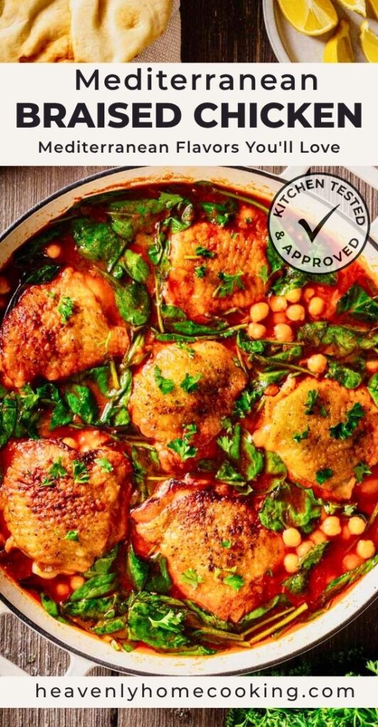 Mediterranean braised chicken with juicy chicken thighs cooked in a rich tomato sauce with chickpeas, fresh spinach, garlic, herbs, and lemon. An easy one-pan Mediterranean chicken dinner packed with bold flavor.